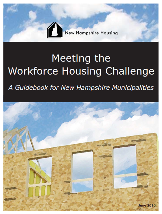 Cover of a guidebook titled "Meeting the Workforce Housing Challenge" with an image of a partially constructed building and the New Hampshire Housing logo.