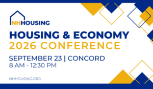 Banner for NH Housing & Economy 2026 Conference on September 23 in Concord, 8 AM to 12:30 PM. Includes blue and yellow geometric designs and the website nhhousing.org.