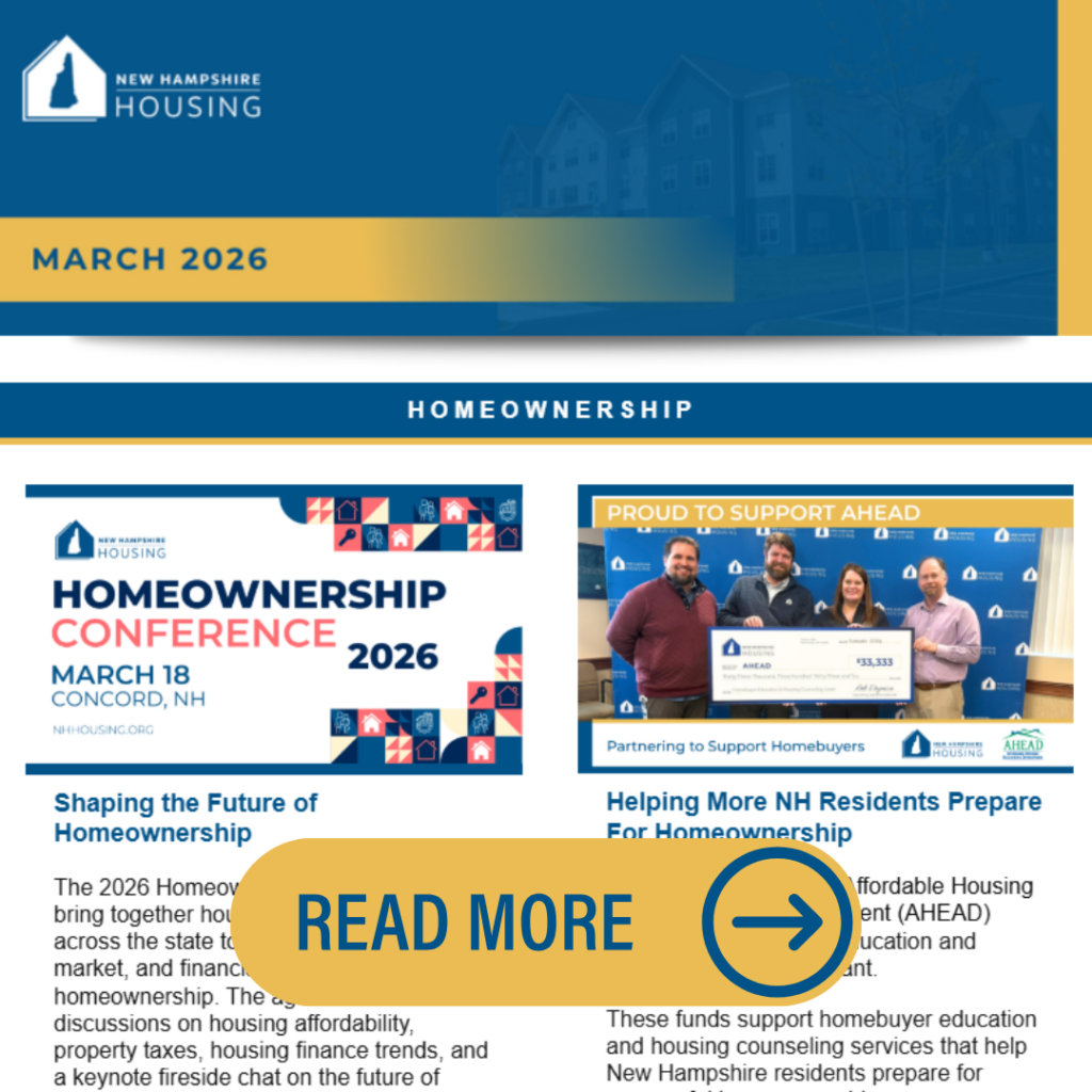 Screenshot of a New Hampshire Housing newsletter highlighting a March 2026 Homeownership Conference and a program to help residents prepare for homeownership, with a prominent “READ MORE” button.